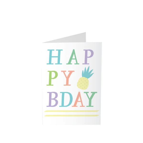 Happy Bday Pineapples Greeting Card